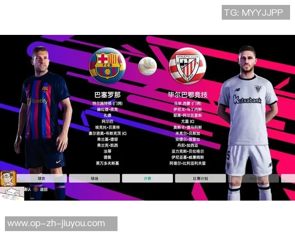 探索实况足球中巴萨阵型的战术布局与球员配置分析